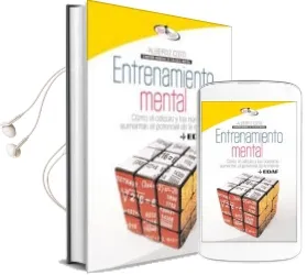 Descargar AudioLibro Entrenamiento Mental: Como el Calculo y los Numeros Aumentan el p Otencial de la Mente de Alberto Coto año 2009