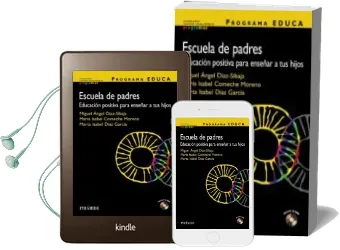 Descargar AudioLibro Escuela de Padres: Educacion Positiva para Educar a tus Hijo de M Isabel Comeche Moreno año 2009