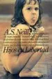 AudioLibro Hijos en Libertad 3ª ed. de A. S. Neill