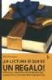 AudioLibro La Lectura si que es un Regalo de Maria Dominguez