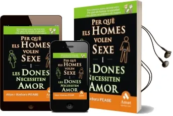 Descargar AudioLibro Per que els Homes Volen Sexe i les Dones Necessiten Amor de Allan Pease año 2009