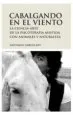 AudioLibro Cabalgando en el Viento de Santiago Garcia Rey