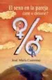 AudioLibro El Sexo en la Pareja ¿Une o Desune? de Jose Maria Contreras