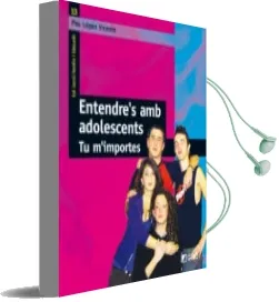 Descargar AudioLibro Entendre s amb Adolescents de Pau Lopez Vicente año 2009