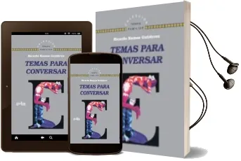 Descargar AudioLibro Temas para Conversar de Ricardo Ramos Gutierrez año 2009