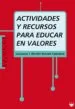 AudioLibro Actividades y Recursos para Educar en Valores de Laureano J. Benitez Grande Caballero