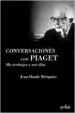 AudioLibro Conversaciones con Jean Piaget: Mis Trabajos y mis Dias (4ª Ed.) de Jean Claude Bringuier