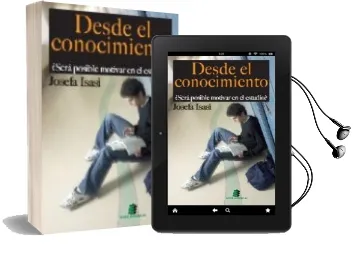 Descargar AudioLibro Desde el Conocimiento: ¿Sera Posible Motivar en el Estudio? de Josefa Isasi Marin año 2009