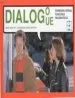 AudioLibro Dialogo-Dialogue. Expresion Verbal, Funciones Pragmaticas de Marc Monfort