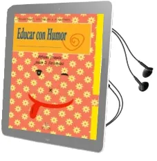 Descargar AudioLibro Educar con Humor: Dinamicas Tecnicas y Recursos de Alfonso Francia año 2009