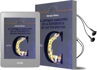 Descargar AudioLibro El Enfoque Narrativo en la Experiencia de los Terapeutas de Michael White año 2009