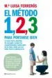 AudioLibro El Metodo 1, 2, 3 para Portarse Bien de Mª Luisa Ferreros