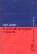 AudioLibro El Poder del Aprendizaje Consciente de Ellen Langer