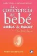 AudioLibro La Conciencia del Bebe Antes de Nacer de Wendy Anne Maccarty