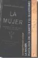 AudioLibro La Mujer: Psicologia del Quijote y el Quijotismo de Santiago Ramon Y Cajal