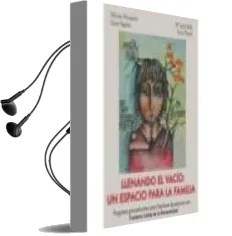 Descargar AudioLibro Llenando el Vacio: Un Espacio para la Familia de Varios Autores año 2009