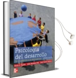 Descargar AudioLibro Psicologia del Desarrollo (11ª Ed.) de Diane E. Papalia año 2009