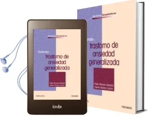 Descargar AudioLibro Tratando Trastorno de Ansiedad Generalizada de Aurora Gavino Lazaro año 2009
