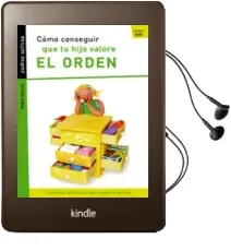 Descargar AudioLibro Como Conseguir que tu Hijo Valore el Orden de Pedro Marcet Bonel año 2009