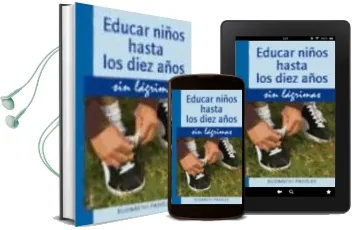 Descargar AudioLibro Educar Niños hasta los Diez Años sin Lagrimas de Elisabeth Pantley año 2009