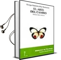 Descargar AudioLibro El Arte del Cambio: Trastornos Fobicos y Obsesivos de Giorgio Nardone año 2009