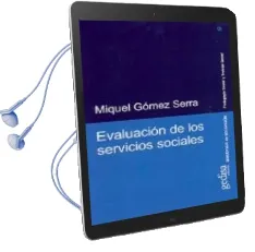 Descargar AudioLibro Evaluacion de los Servicios Sociales de Miquel Gomez Serra año 2009
