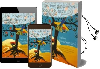 Descargar AudioLibro La Imaginacion Como Fuerza Curativa de Luise Reddemann año 2009