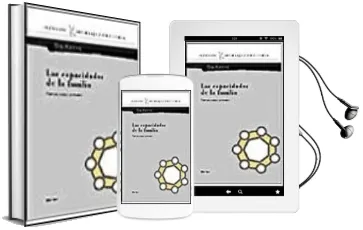 Descargar AudioLibro Las Capacidades de la Familia: Tiempo, Caos y Proceso de Huy Ausloos año 2009