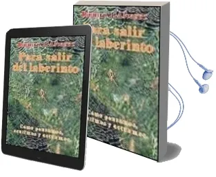 Descargar AudioLibro Para Salir del Laberinto de Ramiro J. Alvarez año 2009