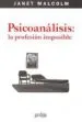AudioLibro Psicoanalisis: La Profesion Imposible (2ª Ed.) de Janet Malcolm