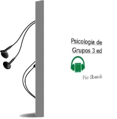 Descargar AudioLibro Psicologia de Grupos (3ª Ed.) de Pio Sbandi año 2009