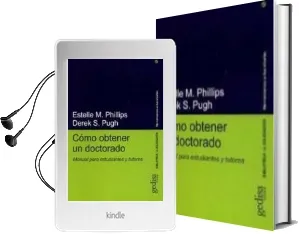 Descargar AudioLibro Como Obtener un Doctorado: Manual para Estudiantes y Tutores de Etelle M. Phillips año 2009