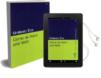 Descargar AudioLibro Como se Hace una Tesis: Tecnicas y Procedimientos de Estudio, inv Estigacion y Escritura (6ª Ed.) de Umberto Eco año 2009