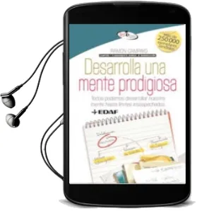 Descargar AudioLibro Desarrolla una Mente Prodigiosa de Ramon Campayo año 2009