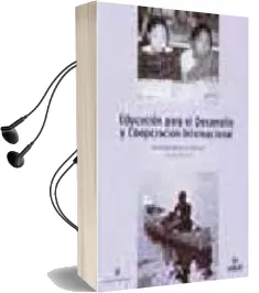 Descargar AudioLibro Educacion para el Desarrollo y Cooperacion Internacional de Varios Autores año 2009