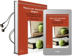 Descargar AudioLibro Hacia una Educacion Integral de Denyz Luzolina año 2009