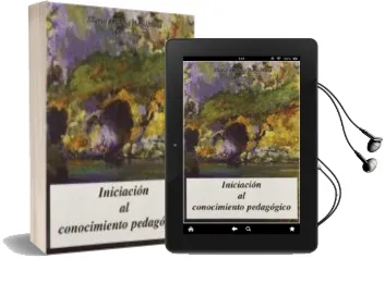 Descargar AudioLibro Iniciación al Conocimiento Pedagógico de Maria Garcia Amilburu año 2009
