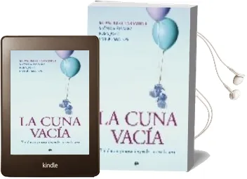 Descargar AudioLibro La Cuna Vacia: El Doloroso Proceso de Perder un Embarazo de Varios Autores año 2009