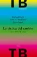 AudioLibro La Tactica del Cambio: Como Abreviar la Terapia (3ª Ed.) de Richard Fisch