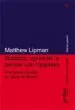 AudioLibro Natasha: Aprender a Pensar con Vygotsky (Una Teoria Narrada en cl ave de Ficcion) de Matthew Lipman