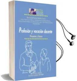 Descargar AudioLibro Profesion y Vocacion Docente de Manuel De Puelles año 2009