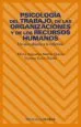 AudioLibro Psicologia del Trabajo, de las Organizaciones de los Recursos hum Anos: Un Area Abierta a la Reflexion de Maria Angustias Martin Quiros