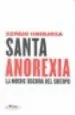 AudioLibro Santa Anorexia de Sergio Hinojosa