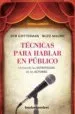 AudioLibro Tecnicas para Hablar en Publico Utilizando las Tecnicas de los ac Tores de Deb Gottesman