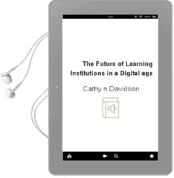 Descargar AudioLibro The Future of Learning Institutions in a Digital age de Cathy N. Davidson año 2009
