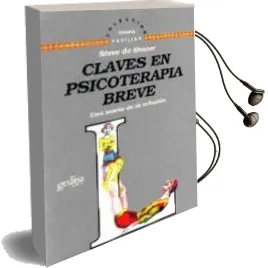 Descargar AudioLibro Claves en Psicoterapia Breve: Una Teoria de la Solucion de Steve De Shazer año 2009