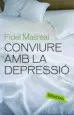 AudioLibro Conviure amb la Depressio de Fidel Masreal