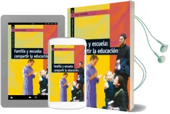 Descargar AudioLibro Familia y Escuela: Compartir la Educacion de Maria Jesus Comellas año 2009