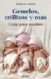 AudioLibro Gemelos, Trillizas y mas de Pamela Fierro