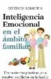 AudioLibro Inteligencia Emocional en el Ambito Familiar: Herramientas para r Esolver Conflictos en el Ambito Familiar de Aitziber Barrutia